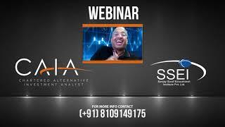WEBINAR ON CAIA | Introduction to the Course | Prospects | Structure Discussed | Sanjay Saraf Sir