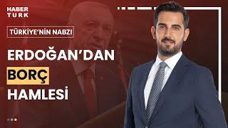 #CANLI - Borcunu ödemeyen CHP'li belediyelere ne olacak? Türkiye'nin Nabzı'nda konuklar yorumluyor