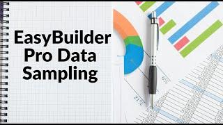 EasyBuilder Pro Data Sampling - Weintek USA, Chapter 8