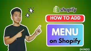 How to Add Navigation Menu on shopify in Hindi (2024)