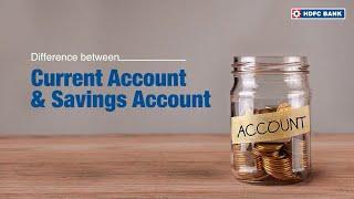 Understand key details of Current Account and Savings Account | HDFC Bank