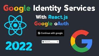 Google oAuth React.js || Google Identity Services || 2022 React Google Login