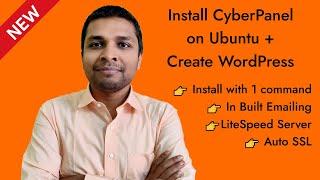 How to Install CyberPanel on Ubuntu and Create WordPress Website on CyberPanel - Easy