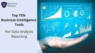 Top 10 Business Intelligence Tools | Features, Comparison, Pricing, Pros and Cons