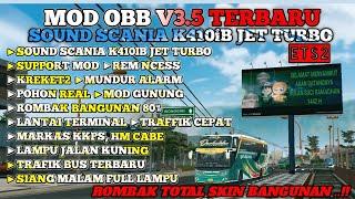 MOD OBB V3.5 SOUND SCANIA K410iB JET TURBO ETS2 - ROMBAK TOTAL SKIN BANGUNAN | OBB BUSSID