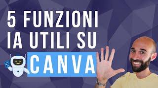 5 funzioni IA utili per i tuoi progetti su Canva