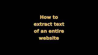 How to extract text of an entire website - site2txt