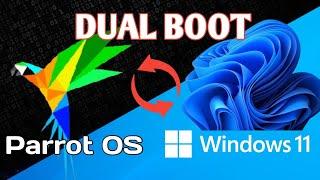 Parrot OS Dual Boot with Windows 11 step-by-step | #ParrotOS