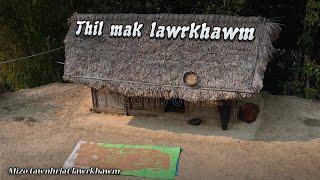 Thil mak lawrkhawm by Andy K. Zarzoliana