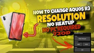 How To Change Resolution Sharp Aquos R3 || 720p and 560p || No Required PC || Pubg Mobile