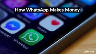 Understanding WhatsApp’s Business Model