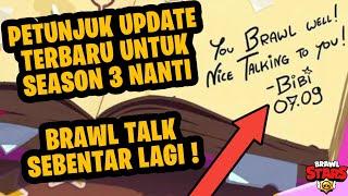 PETUNJUK BOCORAN UPDATE TERBARU DAN TANGGAL RILIS BRAWL TALK SEASON 3  - Brawl Stars Indonesia