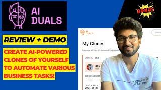 AIDuals Review + Demo – Create AI-powered clones of yourself to automate various business tasks!