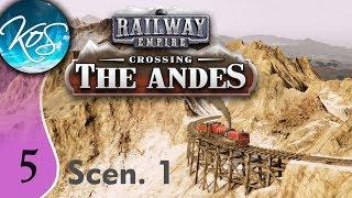Railway Empire S1 Ep 5: MISPLACING A MILLION - Crossing the Andes DLC!, Let's Play, Gameplay