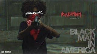Redman - Black Man In America ft. Pressure [Official Video]