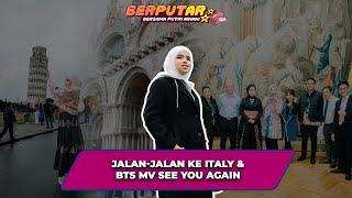 Berputar ITALY plus BTS See You Again