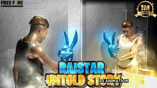 Raistar Face Reveal ? RAISTAR UNTOLD STORY  FREE FIRE  3D ANIMATION STORY RAISTAR 