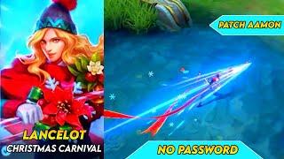 Script Skin lancelot Special Christmas Carnival Full Effect No Password Patch Aamon