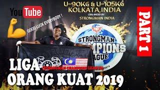 FITNESS TRAVEL ️: SCL World 2019 (Strongman Champion League) Kolkata, India - Part 1