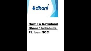 How To Download Dhani NOC || Indiabulls PL NOC Download