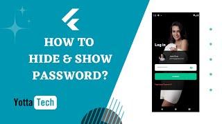 How to hide & show password in Flutter? | Flutter Login Page