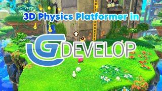 3D Physics Platformer in GDevelop!