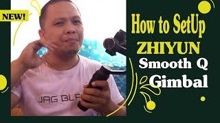 How to setup/calibrate Zhiyun Smooth Q  Gimbal on a smartphone? | Complete Modes & Controls Tutorial