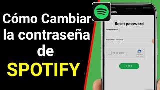 Cómo cambiar la contraseña de Spotify en el móvil - 2021