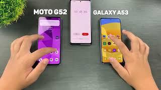 Moto G52 VS Samsung Galaxy A53 5G - Which is the Fastest?