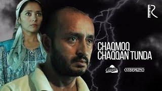 Chaqmoq chaqqan tunda (o'zbek film) | Чакмок чаккан тунда (узбекфильм) 2007 #UydaQoling