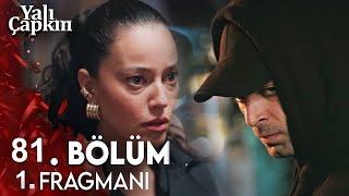 Yalı Çapkını 81. Bölüm 1. Fragmanı | Diyar and Sinan know each other!