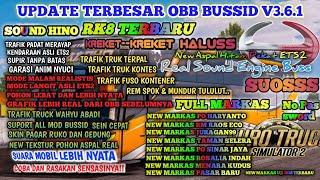 UPDATE TERBESAR OBB V3.6.1||SOUND SUOSS HINO RK8 TERBARU||GRAFIK ETS2 ULTRA HD!!BUSSID