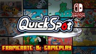 QuickSpot - (Nintendo Switch) - Framerate & Gameplay