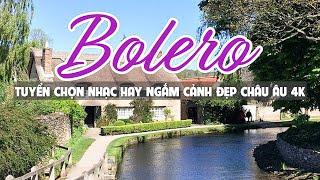 Liên Khúc Nhạc Trữ Tình Bolero Chọn Lọc Toàn Bài Hay Ngắm Cảnh Đẹp Thiên Nhiên 4K - Phố Tây Bolero