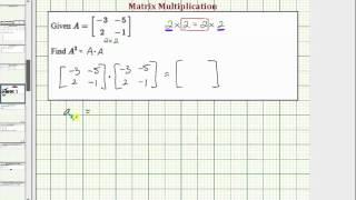 Ex: Square a 2x2 Matrix