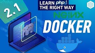 PHP Docker Tutorial - Nginx - PHPFPM VS Apache - Full PHP 8 Tutorial