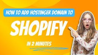 How to add hostinger domain in shopify || Step to Step Guide || TechProblemSolver