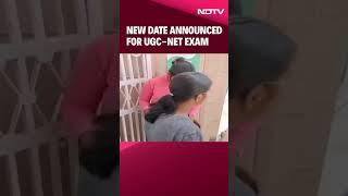 UGC NET New Exam Date 2024 | New Date Announced For UGC-NET Exam