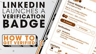 LinkedIn Launches a Verification Badge | How to Get Verified | Sync Up