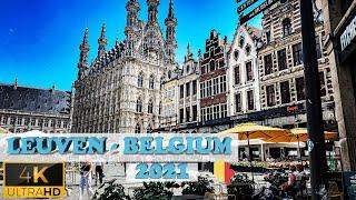  Leuven - Belgium Walking Tour 2021-  4K ( Ultra HD 60fps)