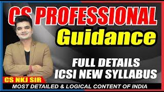 CS Professional Guidance Class Full Details ICSI New Syllabus #cs #csprofessional #guidance