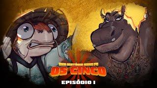 "O Chamado de Oogway" | OS CINCO - EP 01