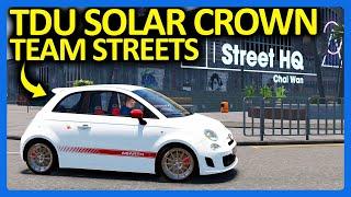 TDU Solar Crown Let's Play : Joining Team Streets!! (Part 2) [TDUSC Gameplay]