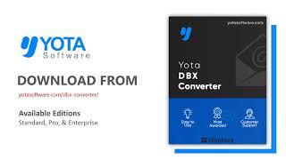 Yota DBX Converter | Convert DBX File to PST and Other Formats in Bulk