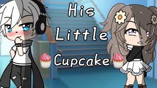 His little cupcake•|•GLMM•|•Gacha life mini movie•|•By:NotVanessa