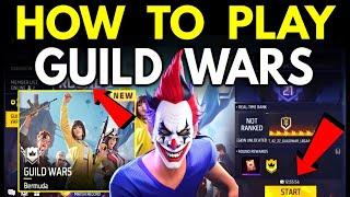 How to Play Guild Wars in Free Fire - Guild 2.0 free fire - Guild wars free fire