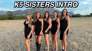 K5 SISTERS 2024 INTRO