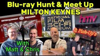 Meet Up and Blu-ray Hunt. Milton Keynes. CEX / HMV. & National film and Sci Fi Museum visit.