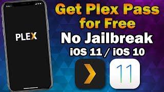 Get Plex Pass for Free on iOS 12 / 11.0 - 11.4.1 (No Jailbreak / No Computer)