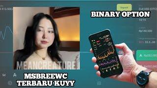 MSBREEWC TERBARU KUY BINARY OPTION TRENDING STRATEGY PROFIT $90